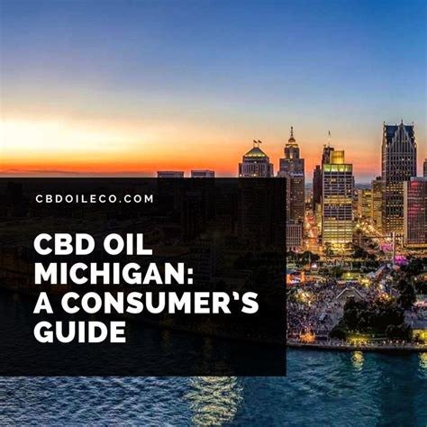 What You Need to Know About Buying CBD Oil in Michigan.